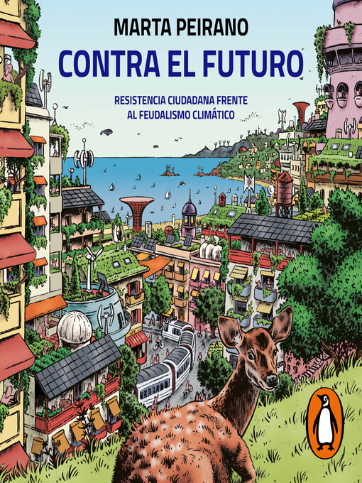 Title details for Contra el futuro by Marta Peirano - Available